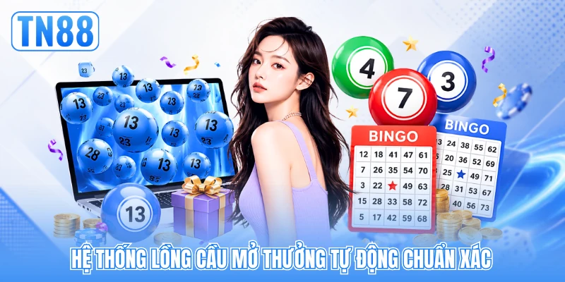 Hệ thống lồng cầu mở thưởng tự động chuẩn xác